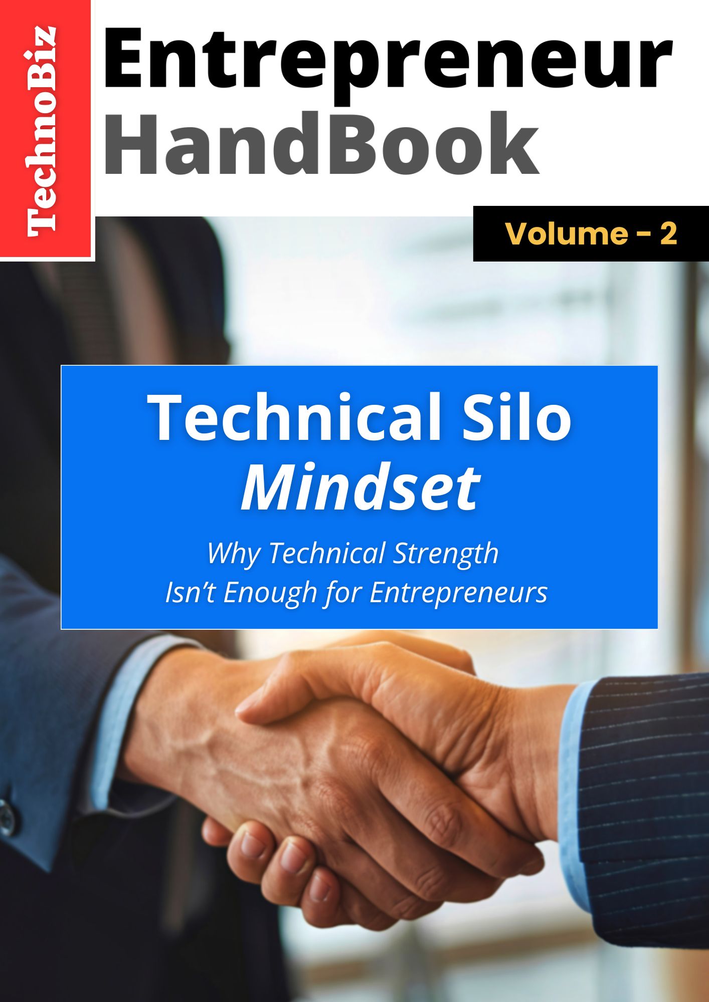 Vol. 2 | Technical Silo Mindset